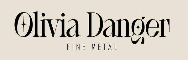 Olivia Danger Fine Metal
